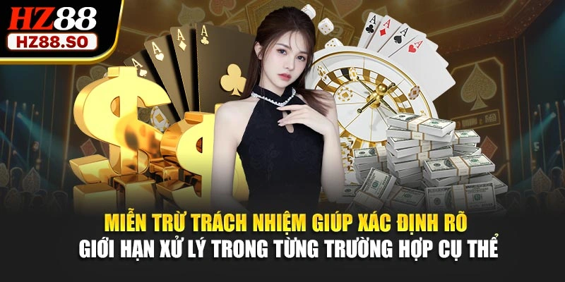 Miễn trừ trách nhiệm giúp xác định rõ giới hạn xử lý trong từng trường hợp cụ thể